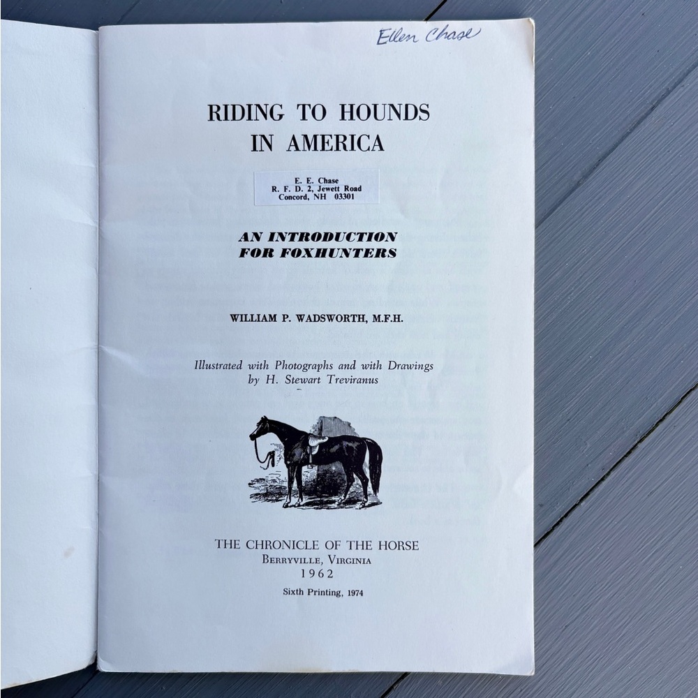 1974 Riding to Hounds in America An Introduction for Foxhunters Official Ribbon